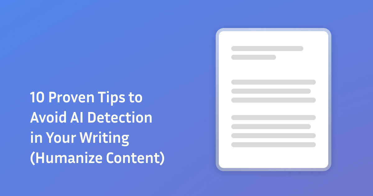 tips to avoid AI detection